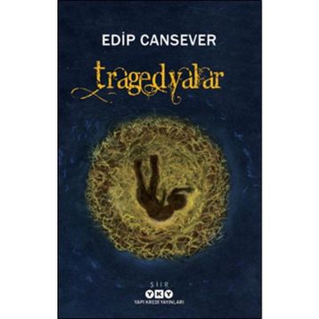 Tragedyalar Edip Cansever