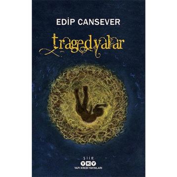 Tragedyalar Edip Cansever