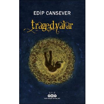 Tragedyalar Edip Cansever