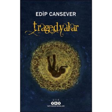Tragedyalar Edip Cansever