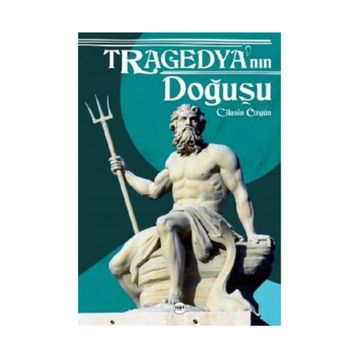 Tragedya'nın Doğuşu - Cilasin Özgün