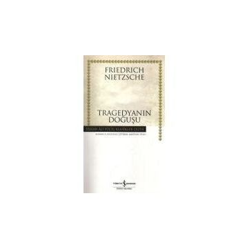 Tragedya'nın Doğuşu - Cilasin Özgün