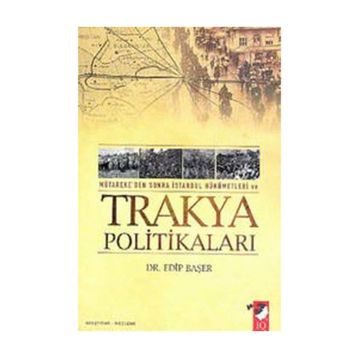 TRAKYA POLİTİKALARI - EDIP BAŞER