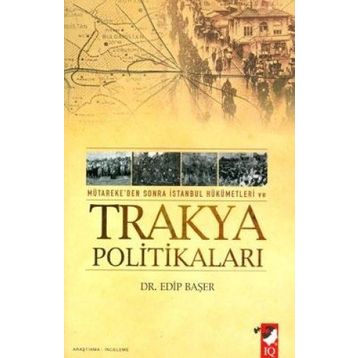 TRAKYA POLİTİKALARI - EDIP BAŞER