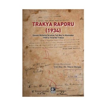 Trakya Raporu 1934 - Kolektif