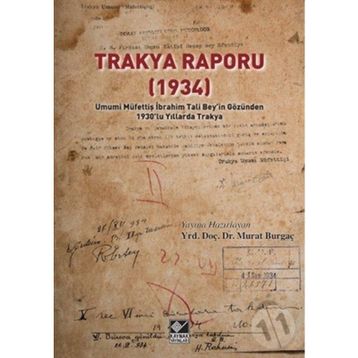 Trakya Raporu 1934 - Kolektif
