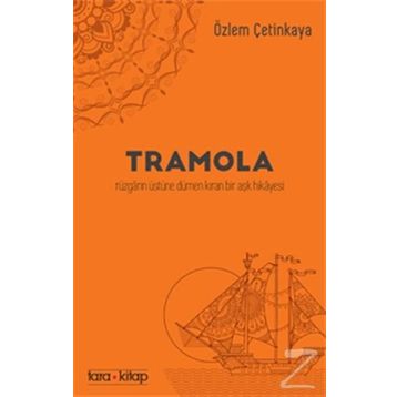 Tramola - Özlem Çetinkaya