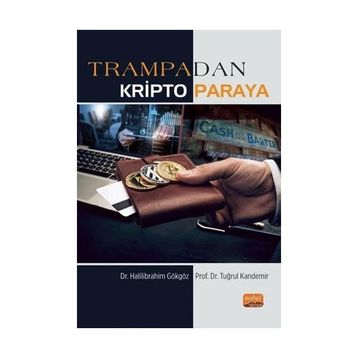Trampadan Kripto Paraya Nobel Bilimsel Eserler