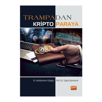 Trampadan Kripto Paraya Nobel Bilimsel Eserler