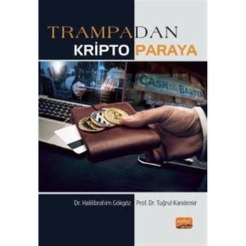 Trampadan Kripto Paraya Nobel Bilimsel Eserler