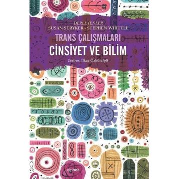 Trans Çalışmaları Cinsiyet ve Bilim - Dipnot Yayınları