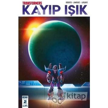 Transformers Kayıp Işık - Kolektif