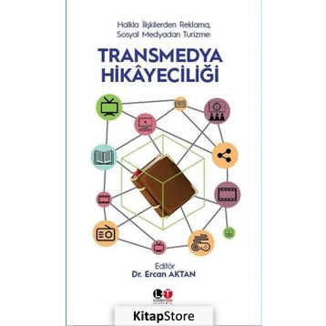 Transmedya Hikayeciliği - Dr. Ercan Aktan