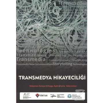Transmedya Hikayeciliği - Dr. Ercan Aktan