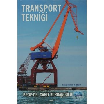 TRANSPORT TEKNİĞİ - CAHIT KURBANOĞLU