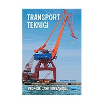 TRANSPORT TEKNİĞİ - CAHIT KURBANOĞLU