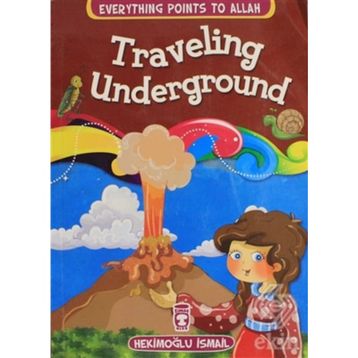 Traveling Underground - Hekimoğlu İsmail