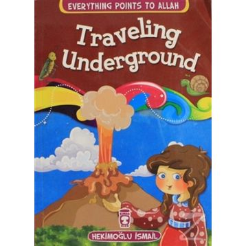 Traveling Underground - Hekimoğlu İsmail