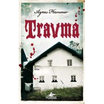 Travma - Agnes Hammer