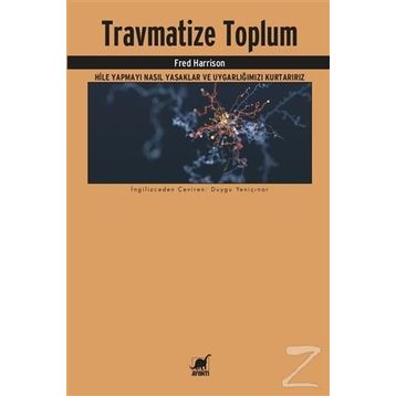 Travmatize Toplum - Fred Harrison