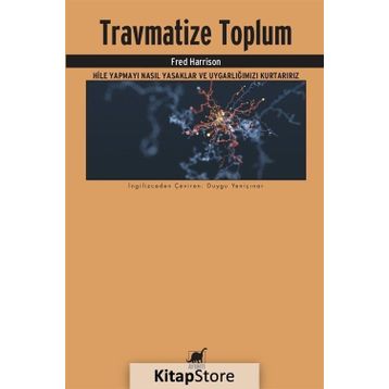 Travmatize Toplum - Fred Harrison