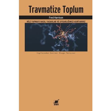 Travmatize Toplum - Fred Harrison