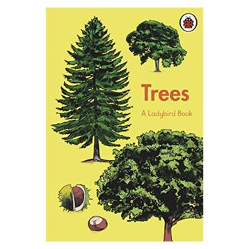 Trees A Book-Ladybird Publishing