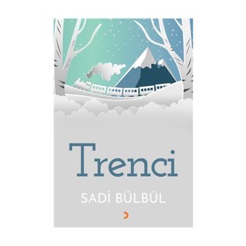 Trenci - Sadi Bülbül