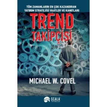 Trend Takipçisi - Michael W. Covel