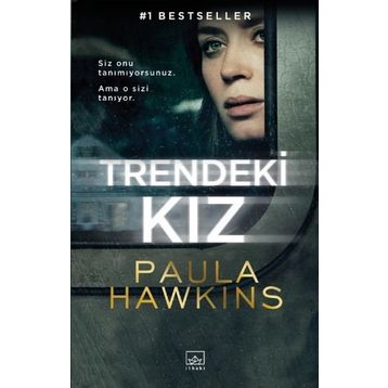 Trendeki Kız - Paula Hawkins