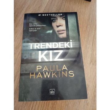 Trendeki Kız - Paula Hawkins