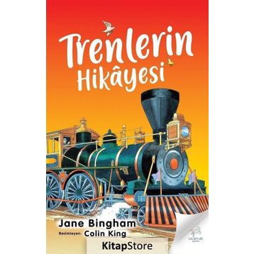 Trenlerin Hikayesi - Jane Bingham