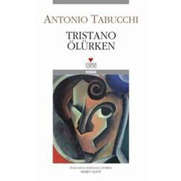 TRISTANO ÖLÜRKEN - ANTONIO TABUCCHI