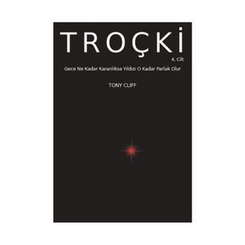 Troçki Cilt 4 - Tony Cliff