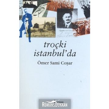 Troçki İstanbul'da - Ömer Sami Coşar