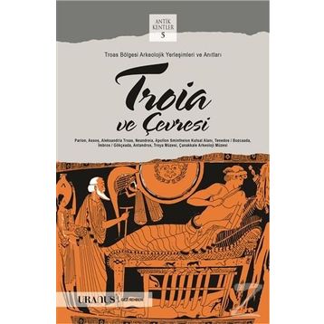 Troia ve Çevresi - Bülent Erdemoğlu