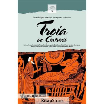 Troia ve Çevresi - Bülent Erdemoğlu