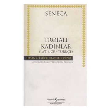 TROİALI KADINLAR CILTLI - SENECA