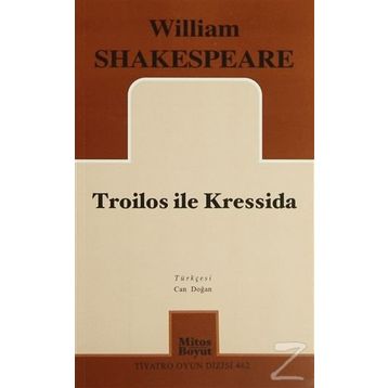 TROILOS ILE KRESSIDA - WILLIAM SHAKESPEARE