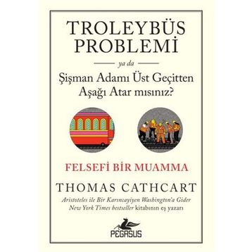 Troleybüs Problemi - thomas cathcatt