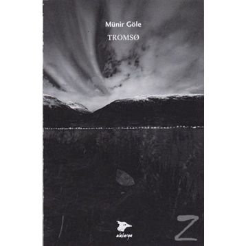 Tromso - Münir Göle