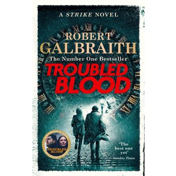 Troubled Blood - Robert Galbraith