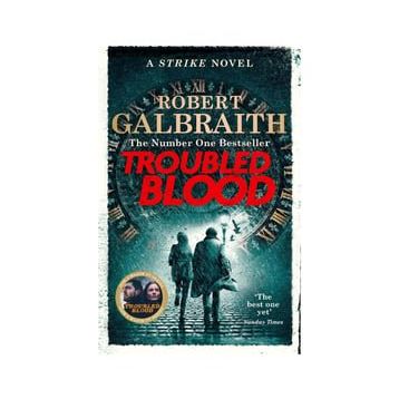 Troubled Blood - Robert Galbraith