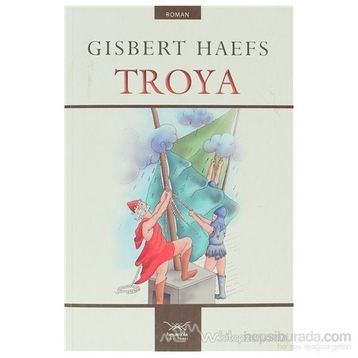 TROYA - GISBERT HAEFS