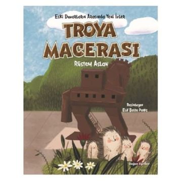 Troya Macerası - Rüstem Aslan