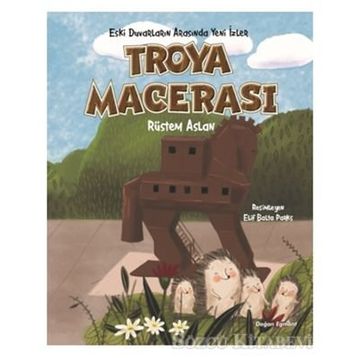 Troya Macerası - Rüstem Aslan