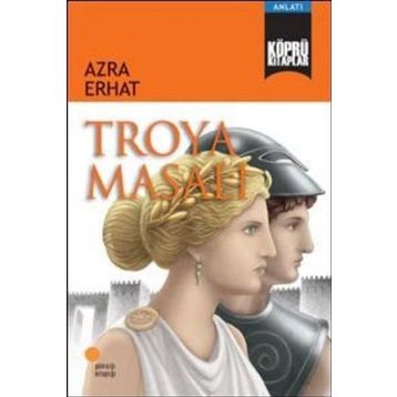 Troya Masalı - Azra Erhat