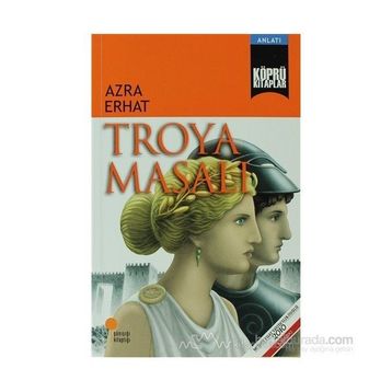 Troya Masalı - Azra Erhat