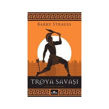 Troya Savaşı - Barry Strauss