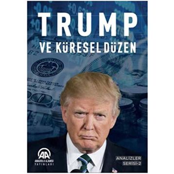 Trump ve Küresel Düzen - Kolektif